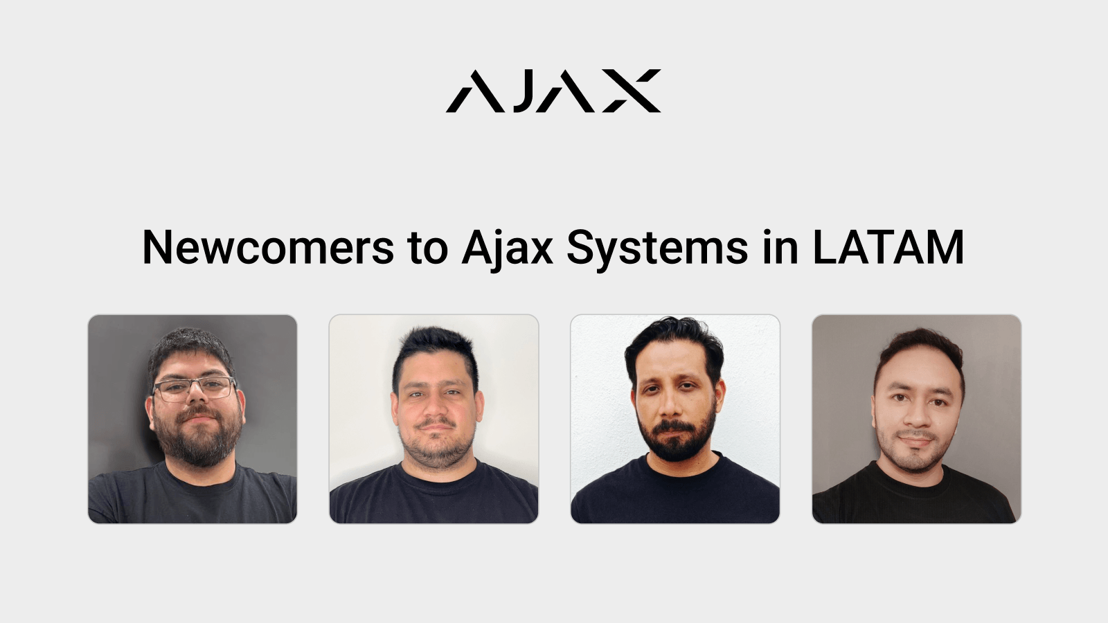 Ajax Systems strengthens LATAM team with new sales and pre-sales specialists