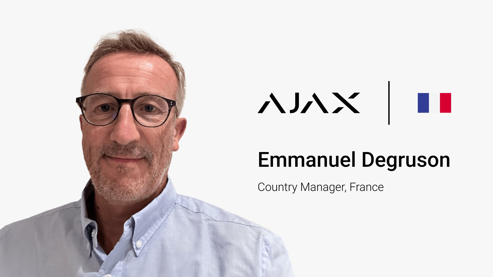 Ajax Systems appoints Country Manager to expand influence on the French market